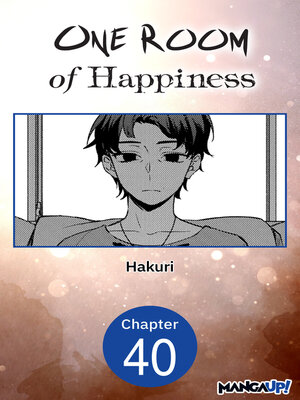 cover image of One Room of Happiness, Chapter 40